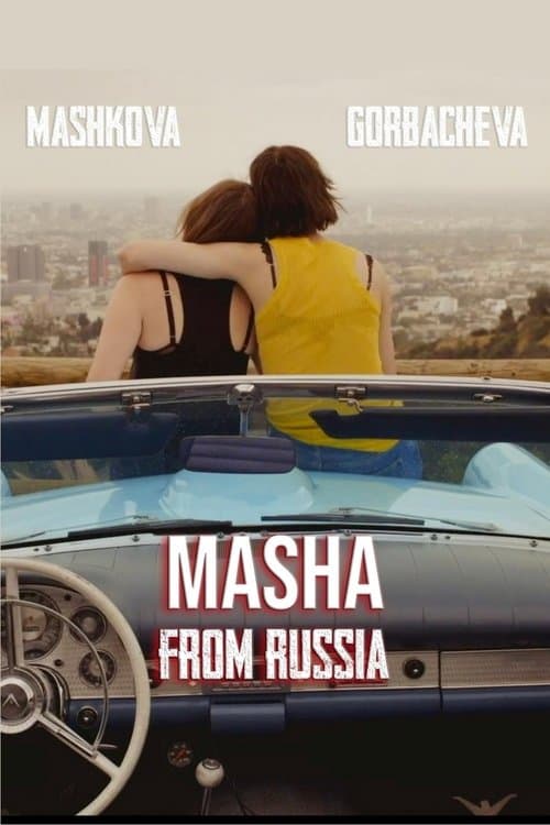 Masha from Russiaのポスター