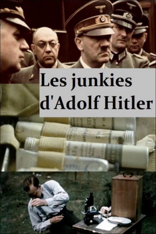 Les junkies d'Adolf Hitlerのポスター