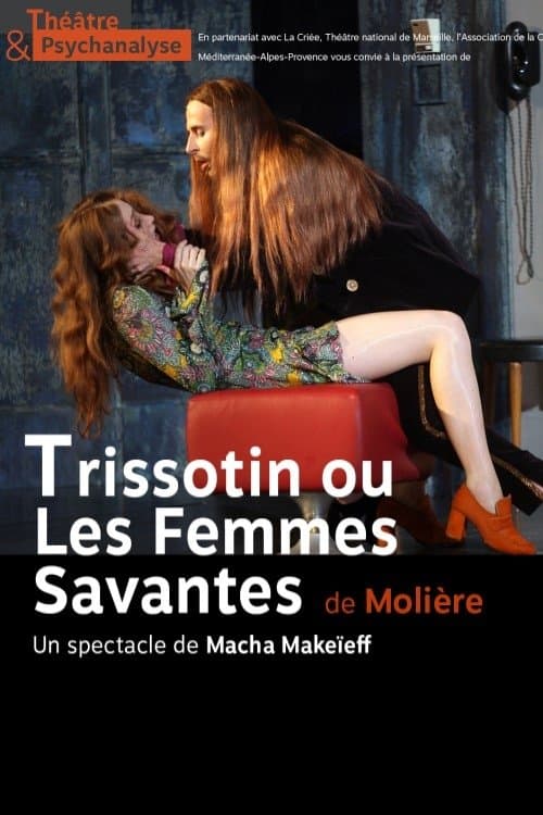 Trissotin ou les Femmes savantesのポスター
