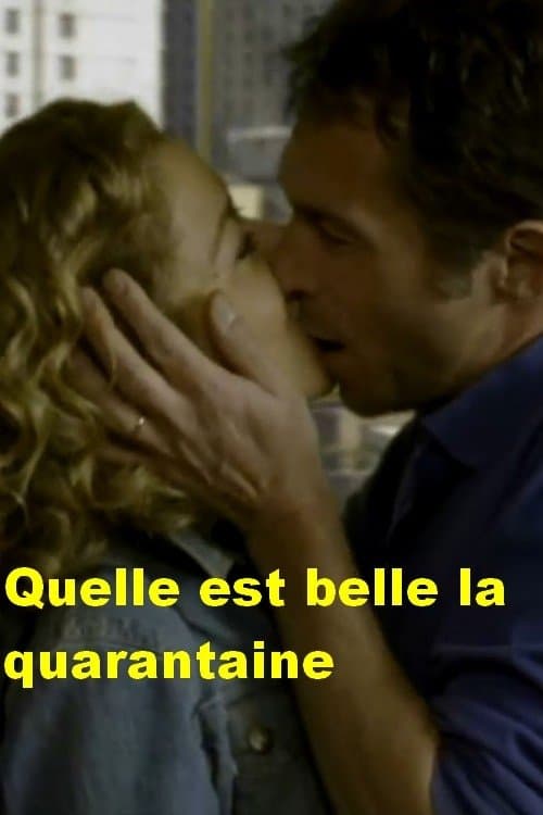 Qu'elle est belle la quarantaineのポスター