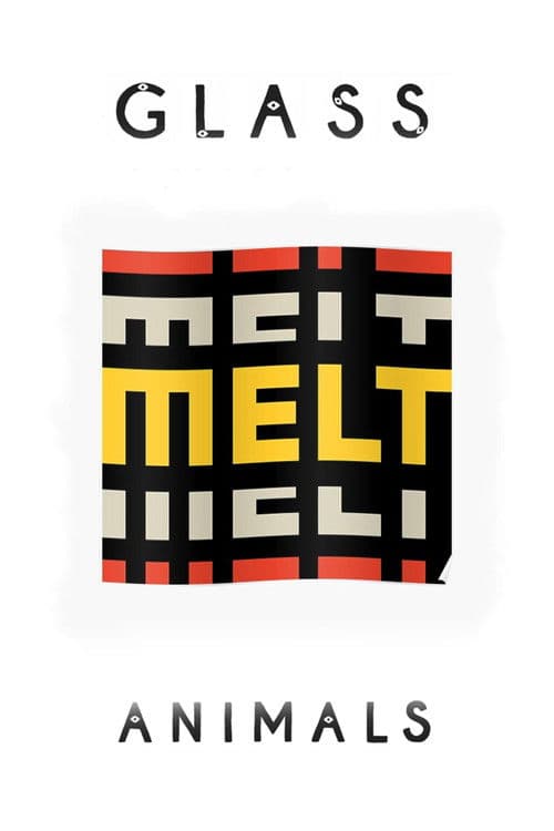 Glass Animals: Live at Melt Festival 2017のポスター