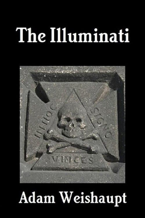 Adam Weishaupt: The Illuminatiのポスター