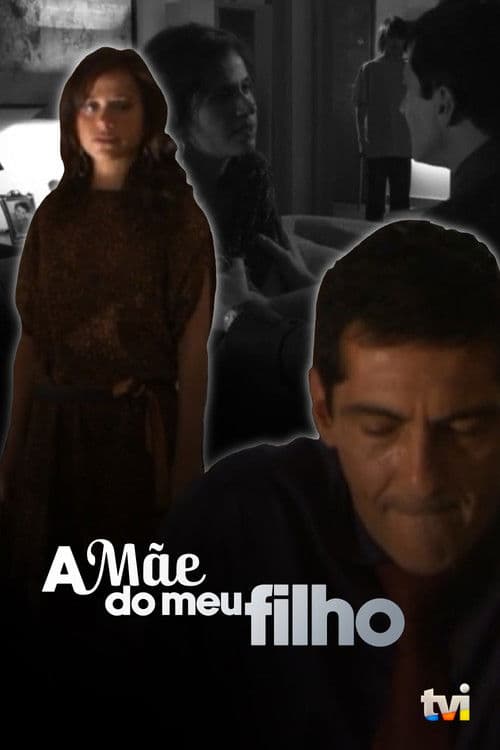 A mãe do meu filhoのポスター