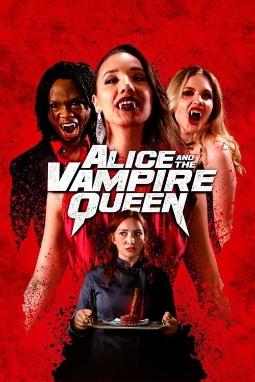Alice and the Vampire Queenのポスター