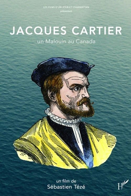 Jacques Cartier, un Malouin au Canadaのポスター