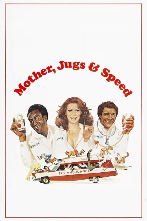 Mother, Jugs & Speedのポスター
