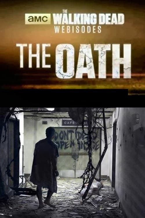 The Walking Dead: The Oathのポスター