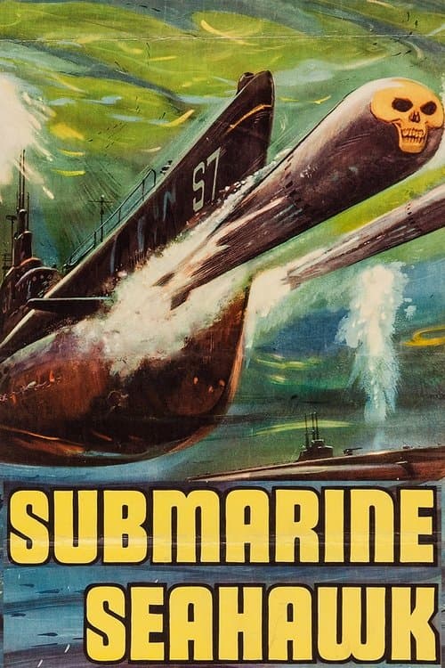 Submarine Seahawkのポスター