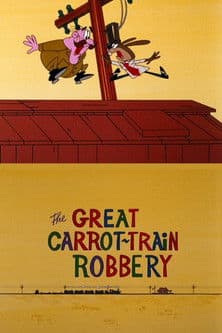 The Great Carrot-Train Robberyのポスター