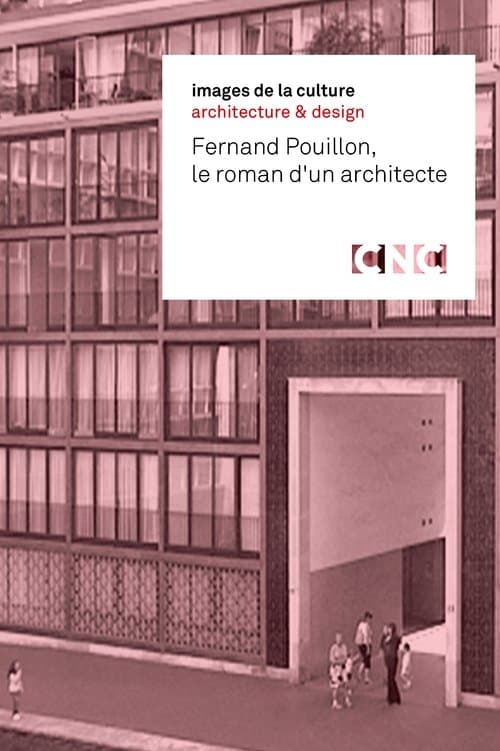 Fernand Pouillon, Le roman d'un architecteのポスター