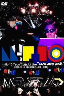 m-flo 10 Years Special Live "we are one"のポスター