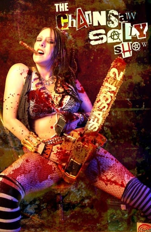 The Chainsaw Sally Show - Season 2のポスター