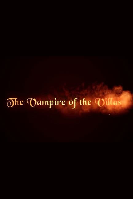 The Vampire of the Villasのポスター