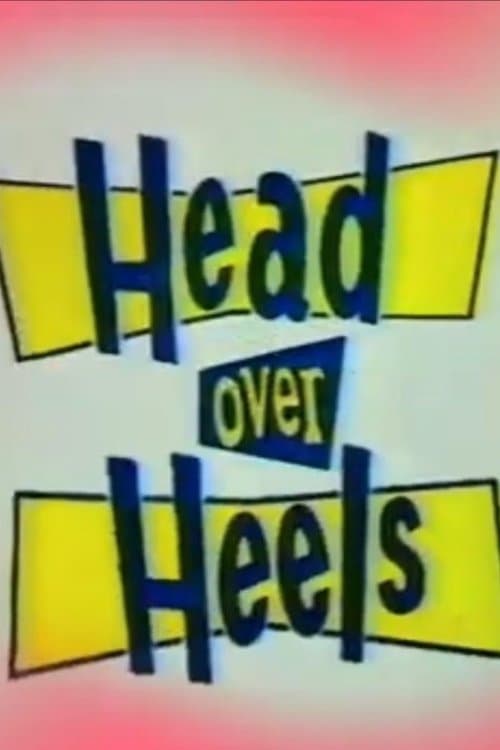 Head Over Heelsのポスター