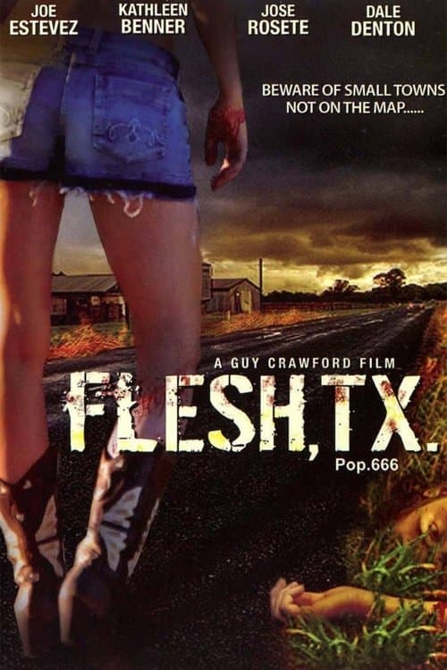 Flesh, TXのポスター