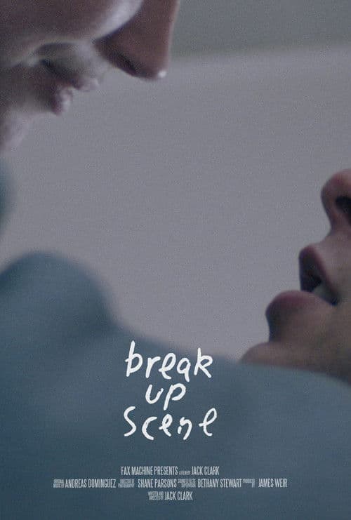 Break Up Sceneのポスター
