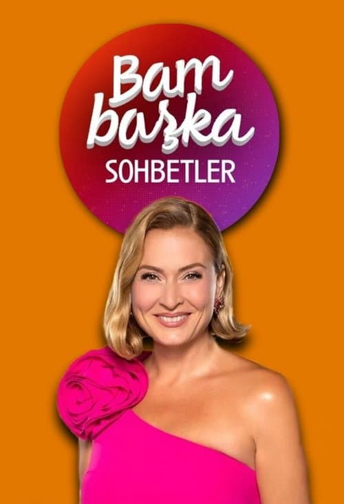 Ceyda Düvenci ile Bambaşka Sohbetlerのポスター