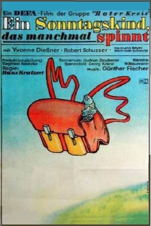 Ein Sonntagskind, das manchmal spinntのポスター
