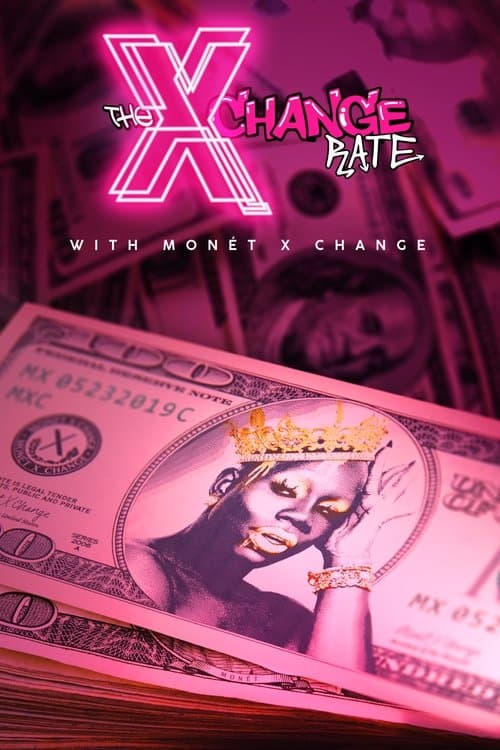 The X Change Rateのポスター