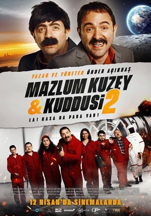 Mazlum Kuzey & Kuddusi 2: La! Kasada Para Var!のポスター