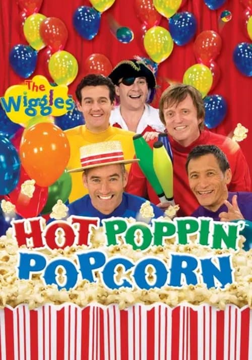 The Wiggles: Hot Poppin' Popcornのポスター