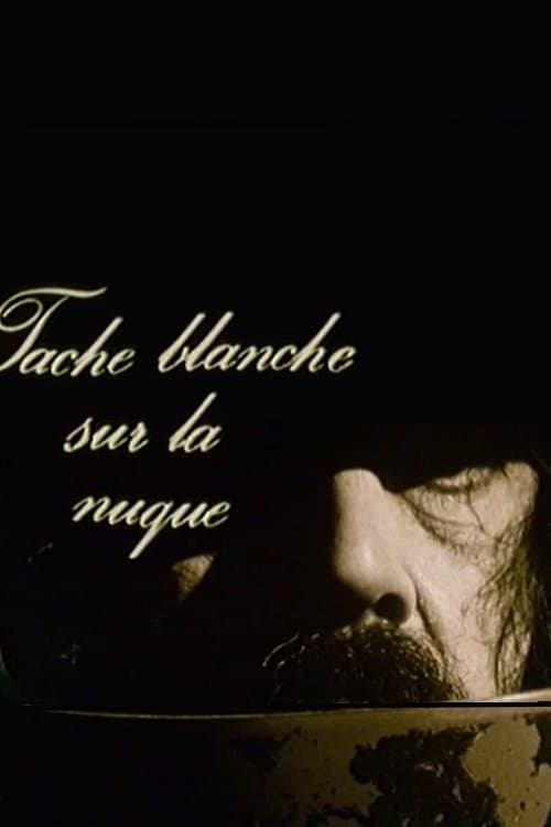 Tache blanche sur la nuqueのポスター