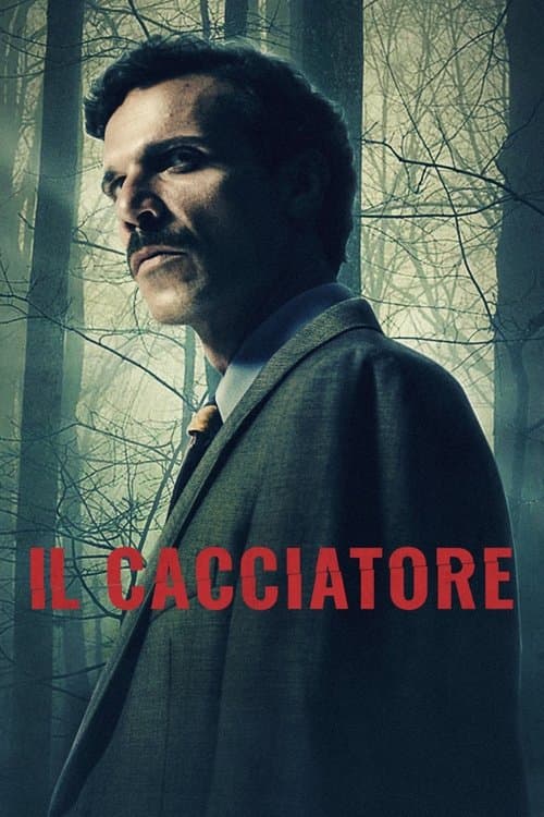 Il Cacciatoreのポスター