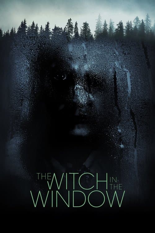 The Witch in the Windowのポスター