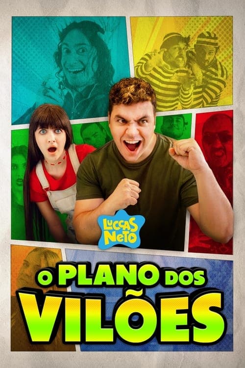 Luccas Neto em: O Plano dos Vilõesのポスター