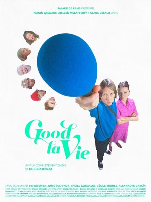 Good la vieのポスター