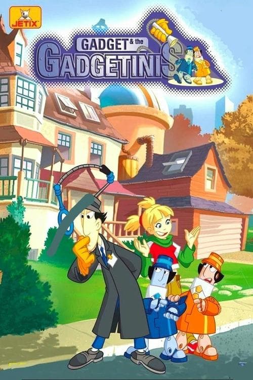 Gadget & the Gadgetinisのポスター