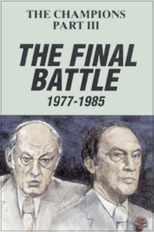 The Champions, Part 3: The Final Battleのポスター