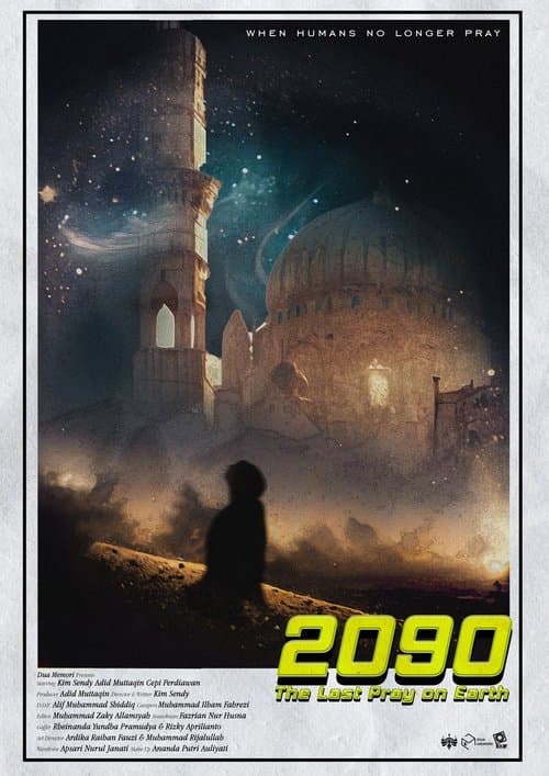 2090 The Last Pray On Earthのポスター