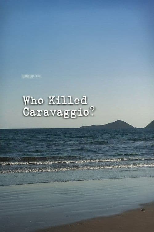 Who Killed Caravaggio?のポスター