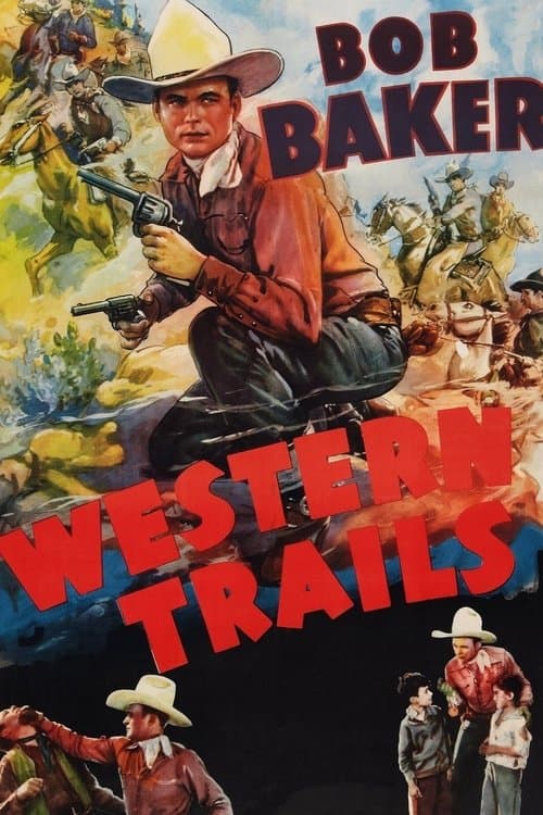 Western Trailsのポスター