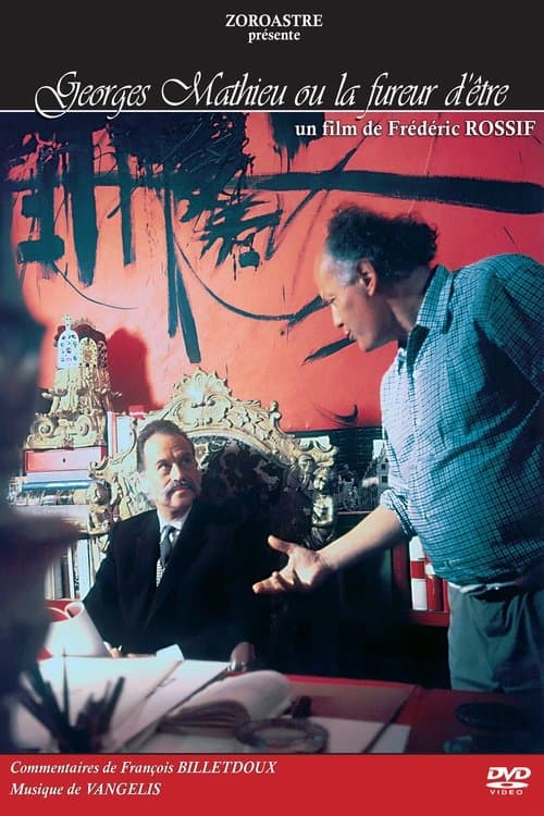 Georges Mathieu ou la fureur d'êtreのポスター