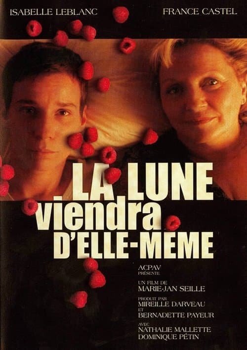 La lune viendra d'elle-mêmeのポスター