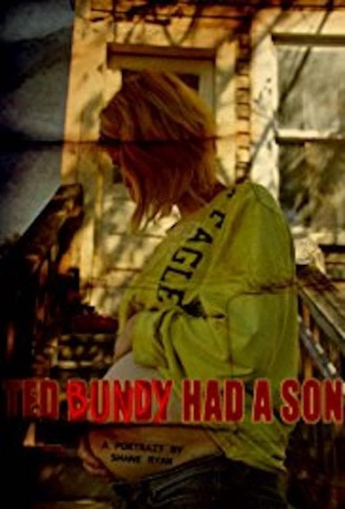 Ted Bundy Had a Sonのポスター
