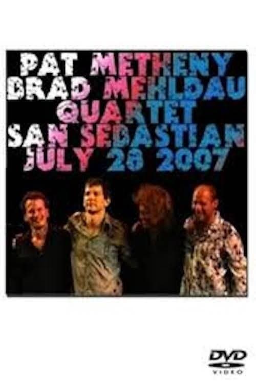 Pat Metheny & Brad Mehldau Quartet - Live in San Sebastianのポスター