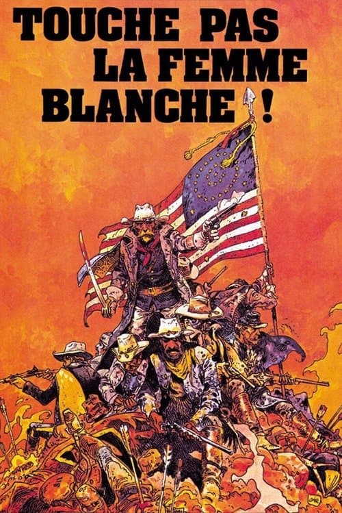 Touche pas à la femme blancheのポスター