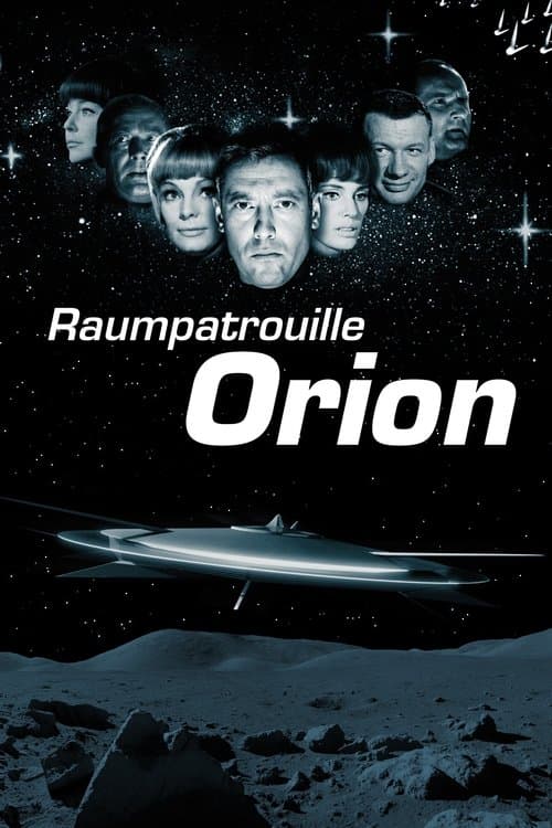 Raumpatrouille - Die phantastischen Abenteuer des Raumschiffes Orionのポスター