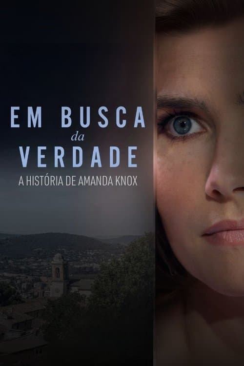 Search for the Truth: The Amanda Knox Storyのポスター