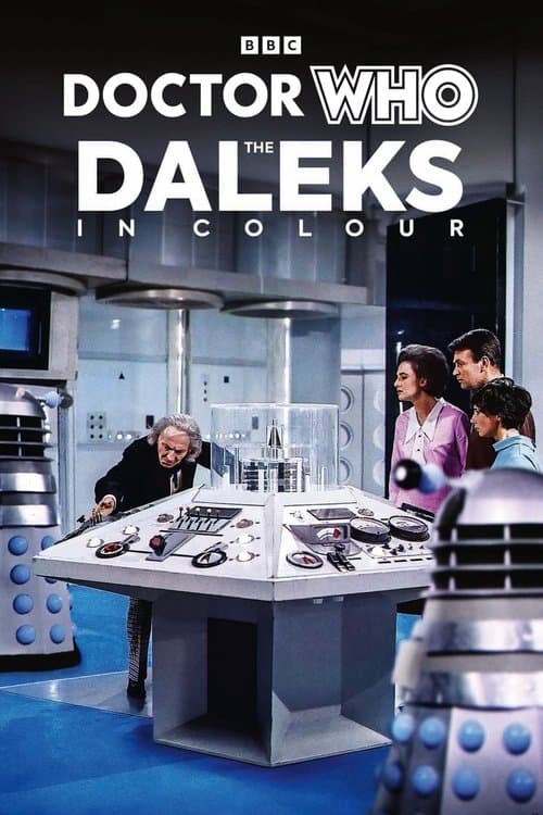 Doctor Who: The Daleks in Colourのポスター