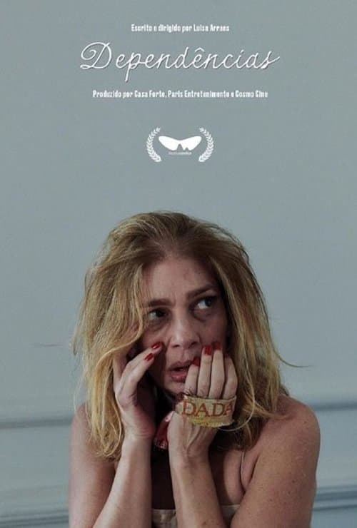 Dependênciasのポスター