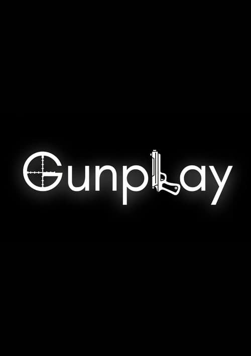 Gunplayのポスター