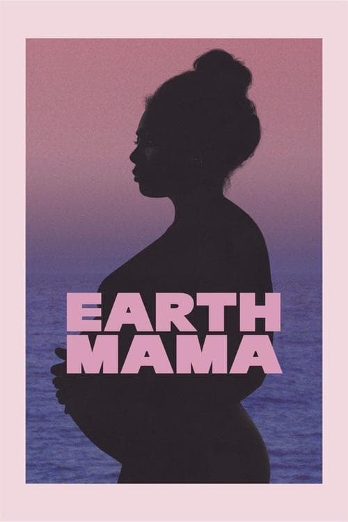 Earth Mamaのポスター