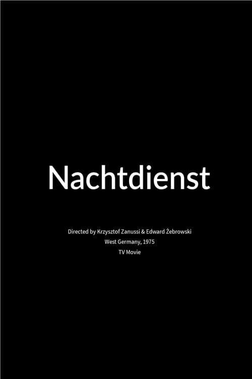 Nachtdienstのポスター