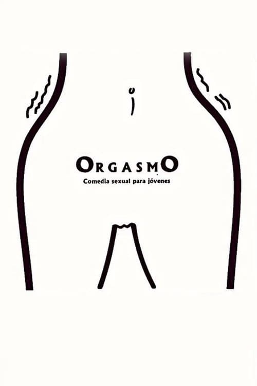 Orgasmoのポスター