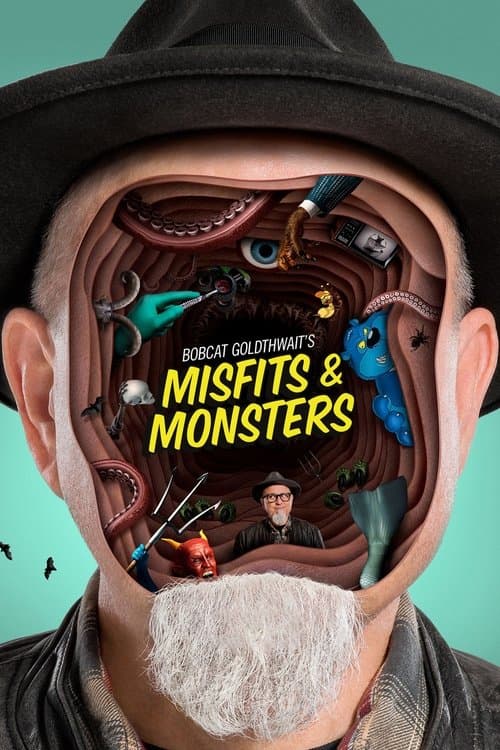 Bobcat Goldthwait's Misfits & Monstersのポスター