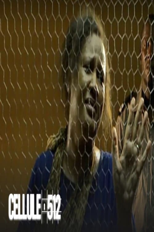 Cellule 512のポスター
